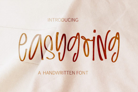 Easygoing: The Handwritten Font for Clearer Campaigns