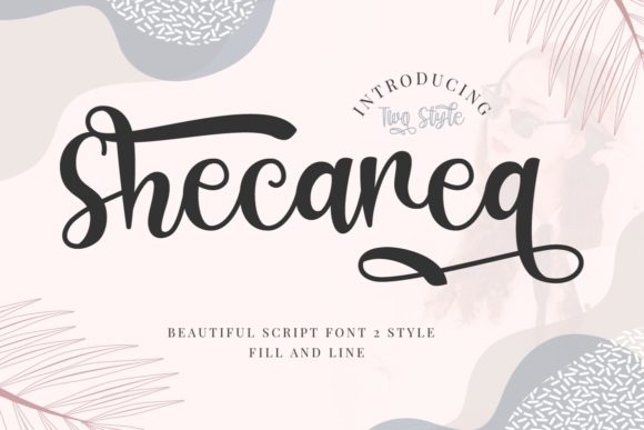 Shecarea: A Script Font with Real Design Muscle